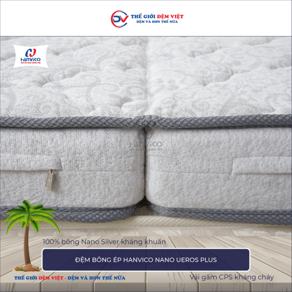 Đệm bông ép Hanvico Nano Ueros Plus 3